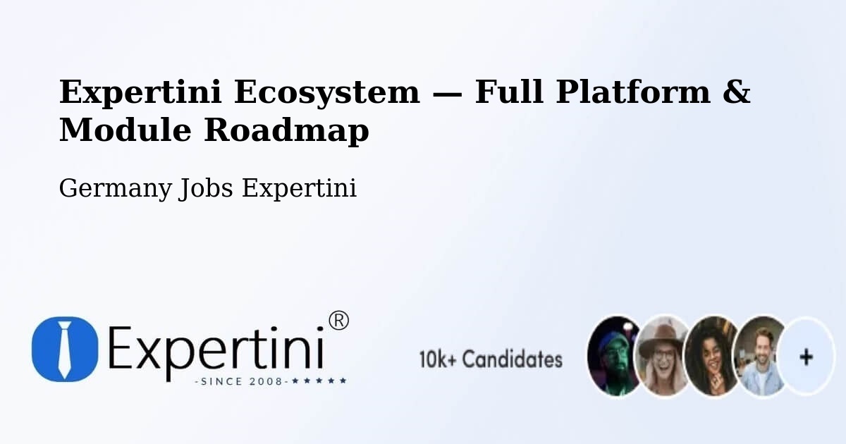 Expertini Ecosystem — Full Platform & Module Roadmap – Borken