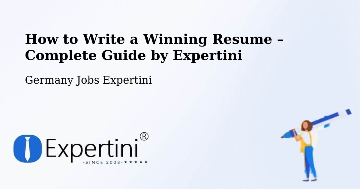 Resume Writing Guide for Job Seekers – Borken - Borken, Germany Jobs Expertini