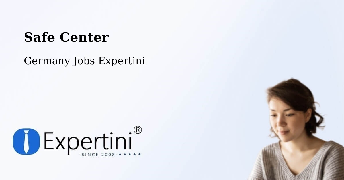 Safety Center – Borken - Germany Jobs Expertini